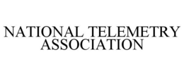 NATIONAL TELEMETRY ASSOCIATION trademark