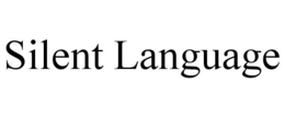 SILENT LANGUAGE trademark