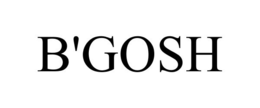 B'GOSH trademark