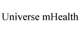 UNIVERSE MHEALTH trademark