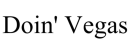 DOIN' VEGAS trademark