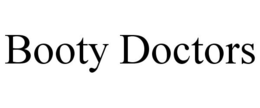 BOOTY DOCTORS trademark