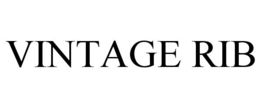 VINTAGE RIB trademark