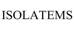 ISOLATEMS trademark
