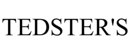 TEDSTER'S trademark