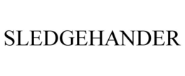SLEDGEHANDER trademark