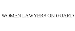 WOMEN LAWYERS ON GUARD trademark