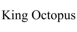 KING OCTOPUS trademark