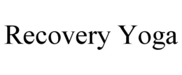 RECOVERY YOGA trademark