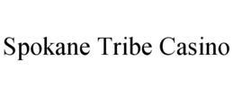 SPOKANE TRIBE CASINO trademark
