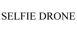 SELFIE DRONE trademark