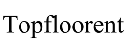 TOPFLOORENT trademark