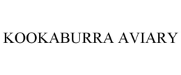 KOOKABURRA AVIARY trademark