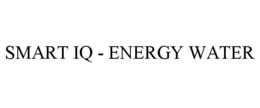 SMART IQ - ENERGY WATER trademark