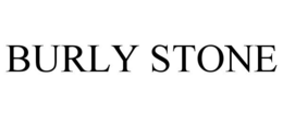 BURLY STONE trademark