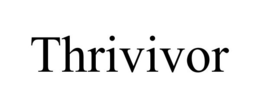 THRIVIVOR trademark