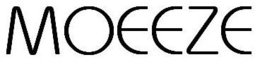 MOEEZE trademark