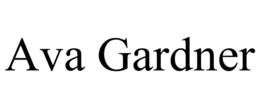 AVA GARDNER trademark