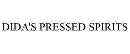 DIDA'S PRESSED SPIRITS trademark