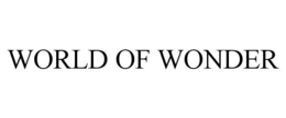 WORLD OF WONDER trademark