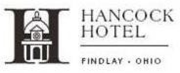 H HANCOCK HOTEL FINDLAY · OHIO trademark