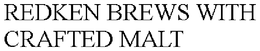 REDKEN BREWS WITH CRAFTED MALT trademark