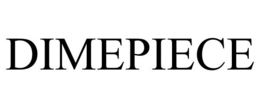 DIMEPIECE trademark
