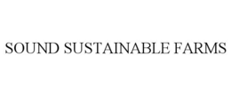 SOUND SUSTAINABLE FARMS trademark