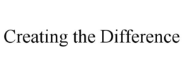 CREATING THE DIFFERENCE trademark