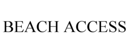 BEACH ACCESS trademark