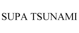 SUPA TSUNAMI trademark