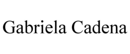 GABRIELA CADENA trademark