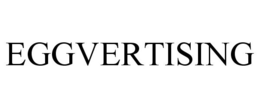 EGGVERTISING trademark