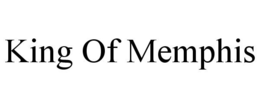KING OF MEMPHIS trademark
