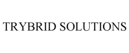 TRYBRID SOLUTIONS trademark