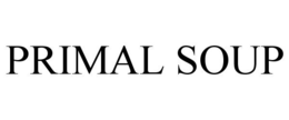 PRIMAL SOUP trademark