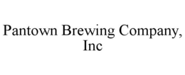 PANTOWN BREWING COMPANY, INC trademark