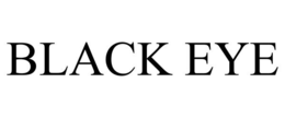 BLACK EYE trademark