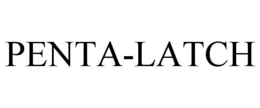 PENTA-LATCH trademark