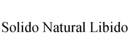 SOLIDO NATURAL LIBIDO trademark