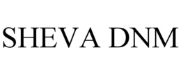 SHEVA DNM trademark