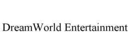 DREAMWORLD ENTERTAINMENT trademark