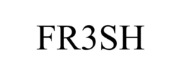 FR3SH trademark