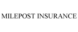MILEPOST INSURANCE trademark