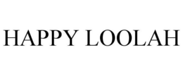 HAPPY LOOLAH trademark