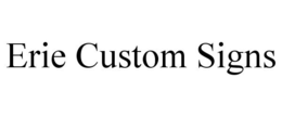 ERIE CUSTOM SIGNS trademark