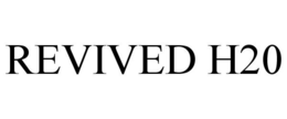 REVIVED H20 trademark