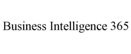 BUSINESS INTELLIGENCE 365 trademark