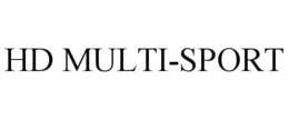 HD MULTI-SPORT trademark