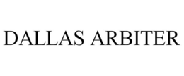 DALLAS ARBITER trademark
